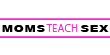 MomsTeachSex
